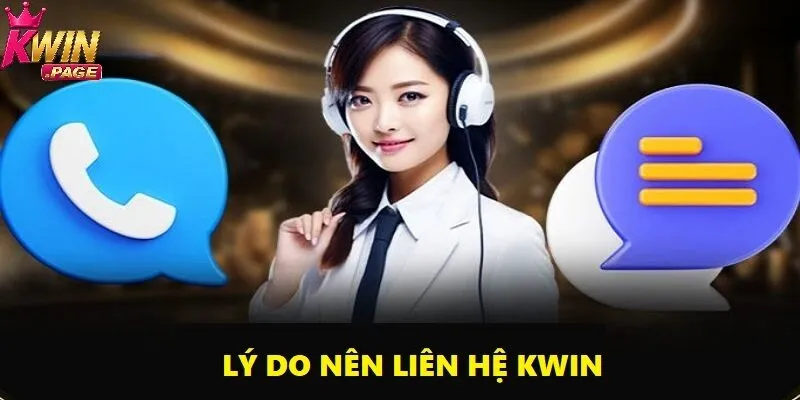 Mọi Vấn Đề Đều Được Xử Lý Khi Bạn Liên Hệ Kwin Đúng Cách 1 Những trường hợp người chơi cần liên hệ Kwin
