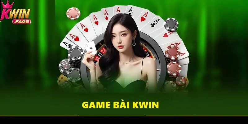 game bai kwin thum