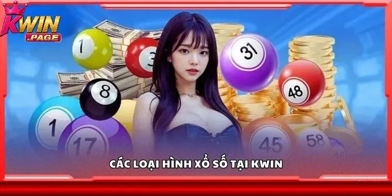 Nhiều thể loại giải trí đặc sắc chỉ có tại xổ số Kwin